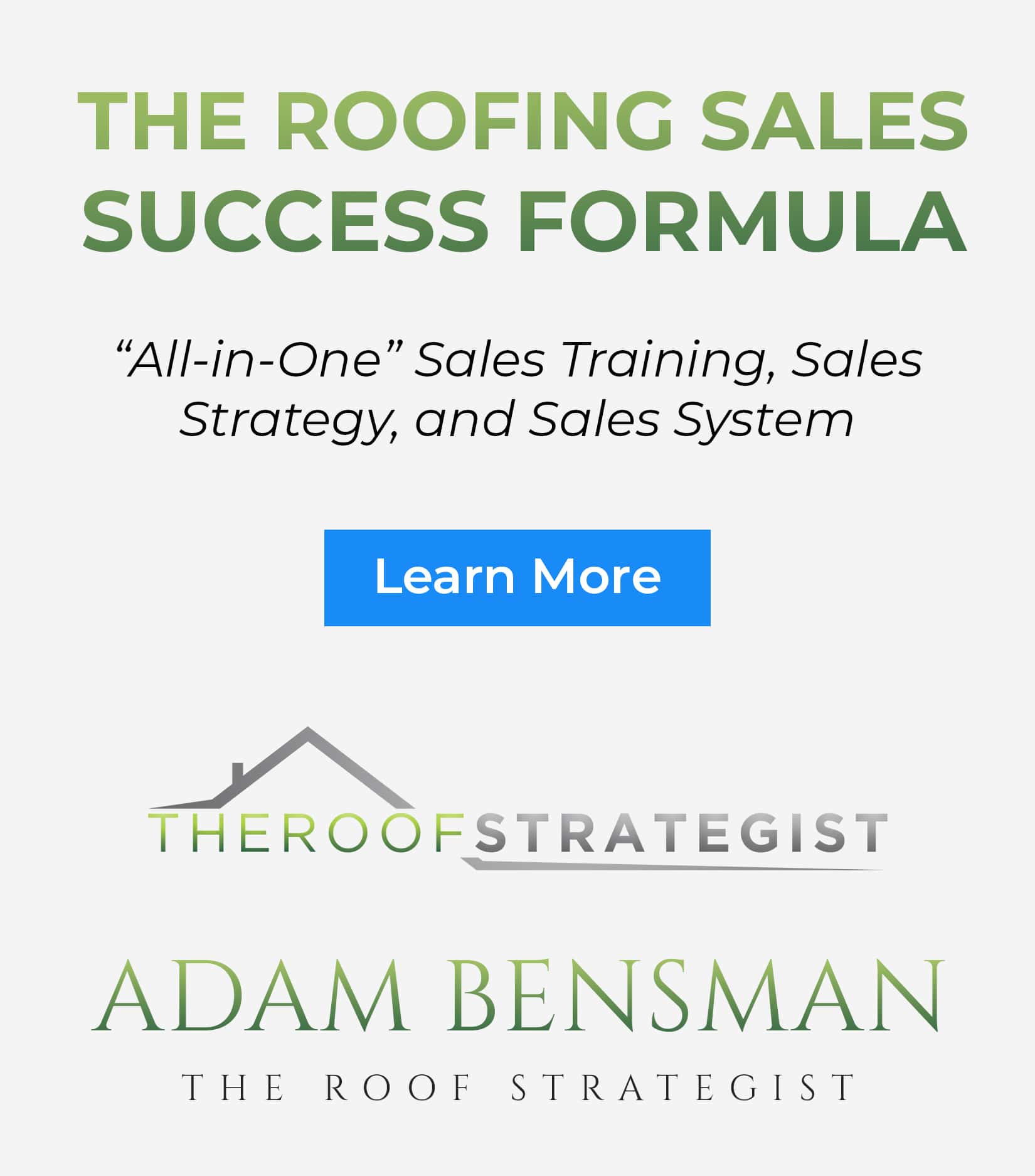 the Roofing Sales Success Formula.
